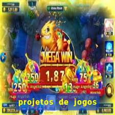 projetos de jogos internos escolares